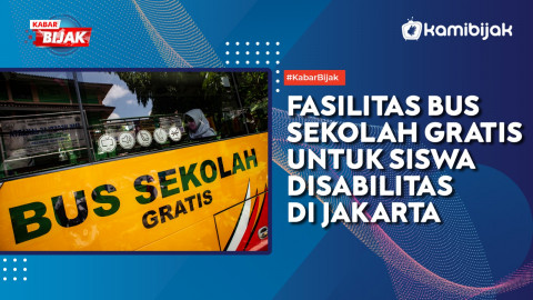 Fasilitas Bus Sekolah Gratis Untuk Siswa Disabilitas Di Jakarta - KamiBijak