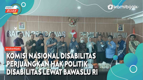 Komisi Nasional Disabilitas Perjuangkan Hak Politik Disabilitas Lewat ...