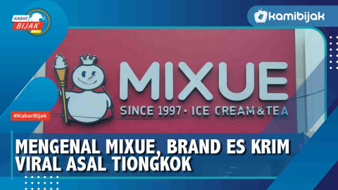 Mengenal Mixue, Brand Es Krim Viral Asal Tiongkok - KamiBijak